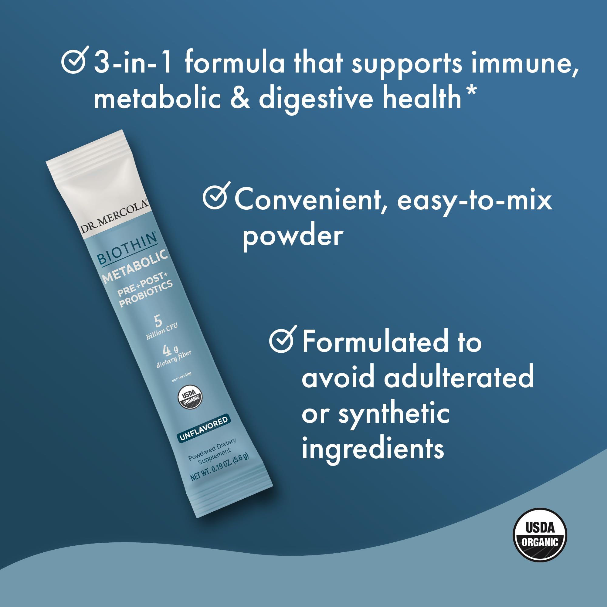 Dr. Mercola Biothin Metabolic Pre + Post + Probiotics, Unflavored, 30 Servings (30 Packets), Dietary Supplement, 5 Billion CFU, 4 g Dietary Fiber, Certified USDA Organic, Non-GMO - Image 5